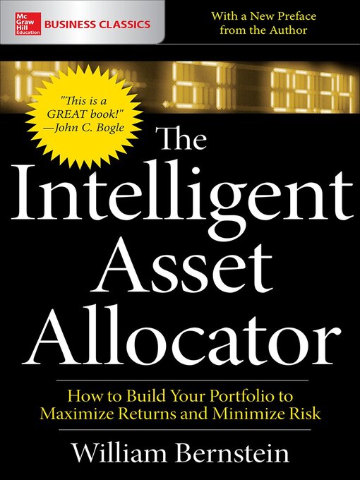Title details for The Intelligent Asset Allocator by William J. Bernstein - Available